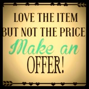 Any Reasonable Offer Accepted!